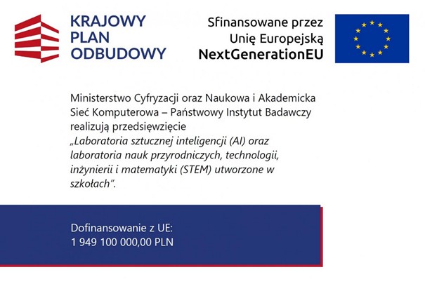 Grafika informacyjna KPO i Unii Europejskiej NextGenerationEU dotycząca przedsięwzięcia obejmującego tworzenie laboratori&oacute;w AI oraz STEM w szkołach.